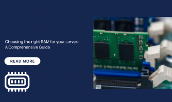 Choosing the Right RAM for Your Server: A Comprehensive Guide