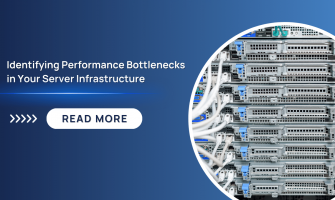 Identifying Performance Bottlenecks in Your Server Infrastructure