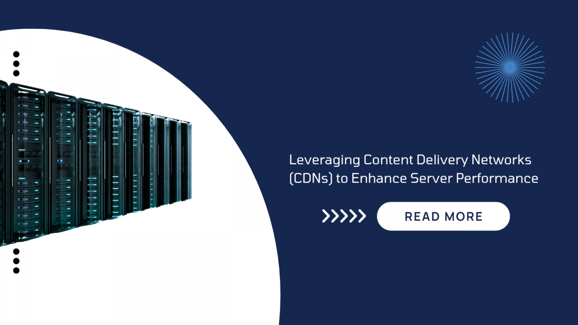 Leveraging Content Delivery Networks (CDNs) to Enhance Server Performance