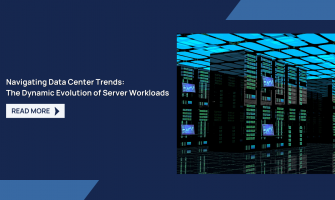 Navigating Data Center Trends: The Dynamic Evolution of Server Workloads Navigating Data Center Trends: The Dynamic Evolution of Server Workloads